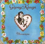 Gipsy Kings 1989 Mosaique